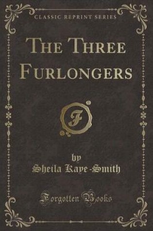 Cover of The Three Furlongers (Classic Reprint)