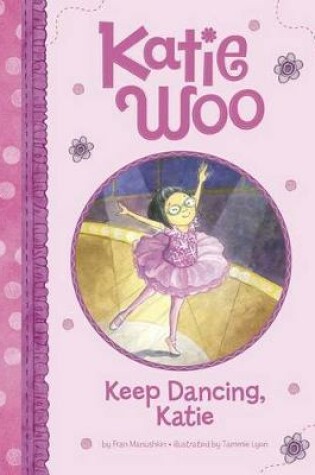 Cover of Keep Dancing, Katie