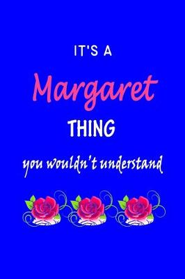 Book cover for It's A Margaret Thing You Wouldn't Understand