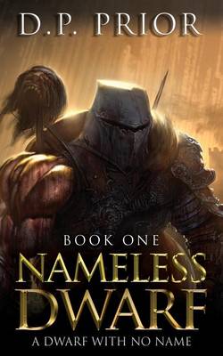 Book cover for Nameless Dwarf Book 1