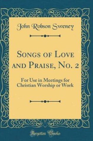 Cover of Songs of Love and Praise, No. 2