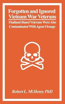 Book cover for Forgotten and Ignored Vietnam War Veterans