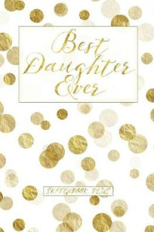 Cover of Best Daughter Ever