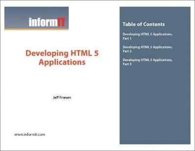 Book cover for InformIT Developing Applications in HTML5 Series, The