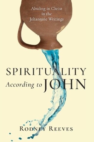 Cover of Spirituality According to John