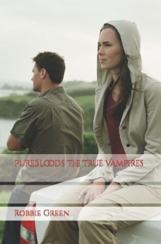 Cover of Purebloods The True Vampires