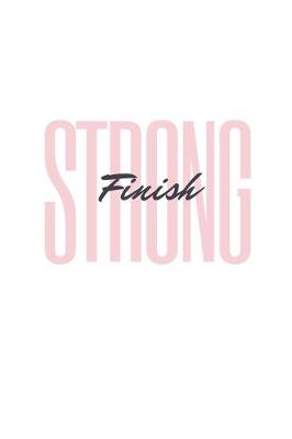 Book cover for Finish Strong