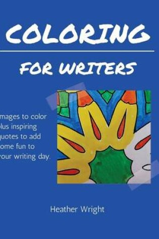 Cover of Coloring for Writers