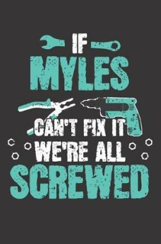 Cover of If MYLES Can't Fix It