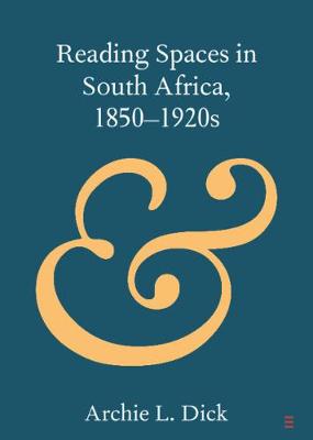 Cover of Reading Spaces in South Africa, 1850–1920s