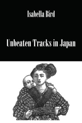 Book cover for Unbeaten Tracks In Japan