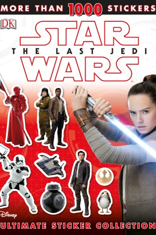 Cover of Star Wars The Last Jedi  Ultimate Sticker Collection