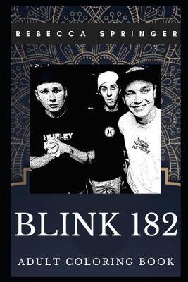 Cover of Blink 182 Adult Coloring Book