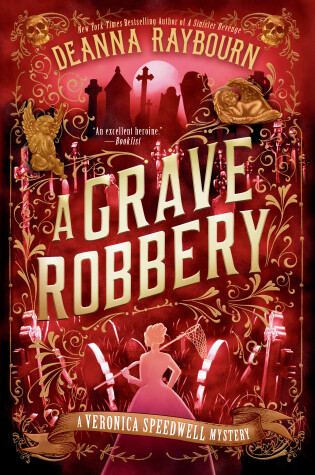 A Grave Robbery by Deanna Raybourn