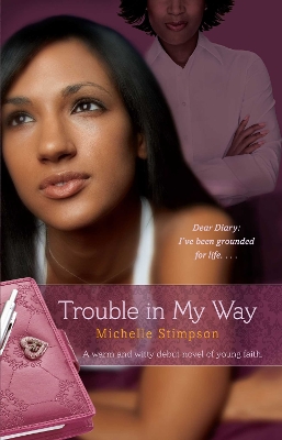 Book cover for Trouble in My Way