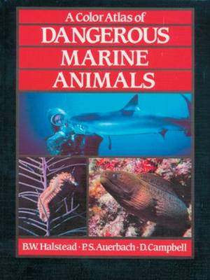 Book cover for A Colour Atlas of Dangerous Marine Animals