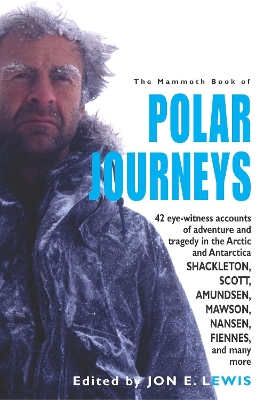 Book cover for The Mammoth Book of Polar Journeys