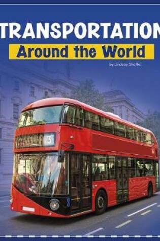 Cover of Transportation Around the World