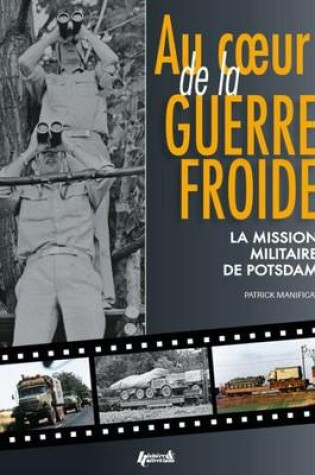 Cover of Au Coeur De La Guerre Froide