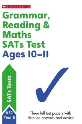 Cover of SATS Practice for Maths, Reading and Grammar Year 6