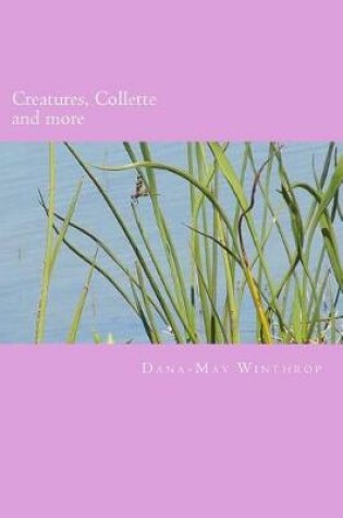 Cover of Creatures, Collette and more