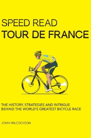 Cover of Speed Read Tour de France