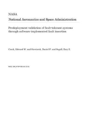 Book cover for Predeployment Validation of Fault-Tolerant Systems Through Software-Implemented Fault Insertion