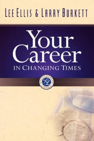 Cover of Your Career In Changing Times