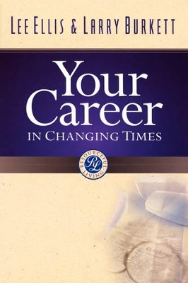 Book cover for Your Career In Changing Times