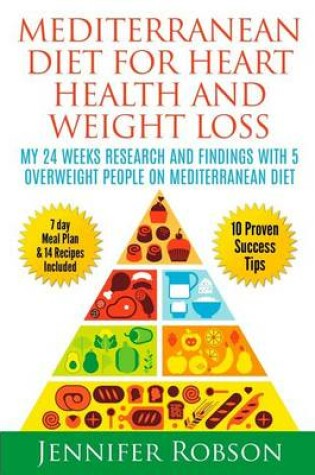Cover of Mediterranean Diet For Heart Health and Weigth Loss