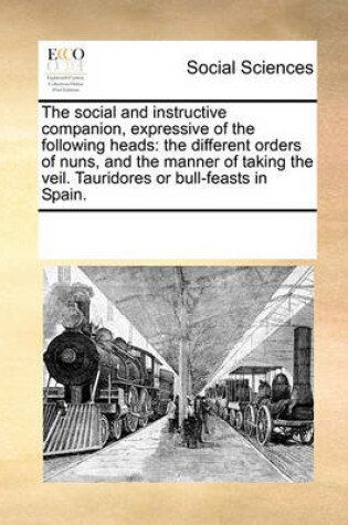 Cover of The social and instructive companion, expressive of the following heads
