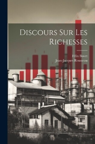 Cover of Discours Sur Les Richesses