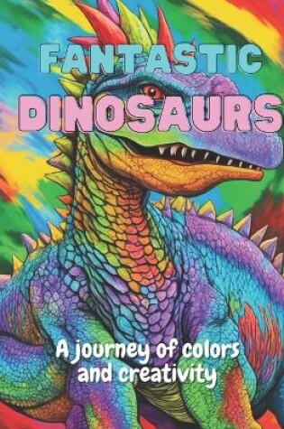 Cover of Fantastic Dinossaurs