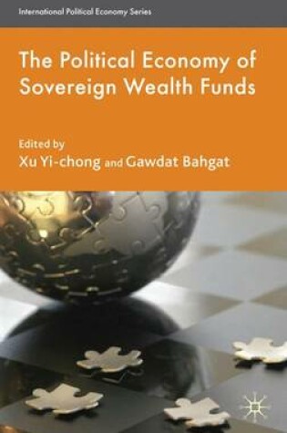 Cover of The Political Economy of Sovereign Wealth Funds