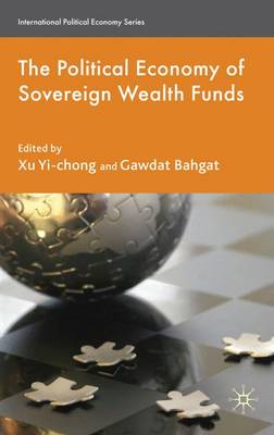 Book cover for The Political Economy of Sovereign Wealth Funds
