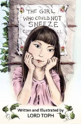 Book cover for The Girl Who Could Not Sneeze