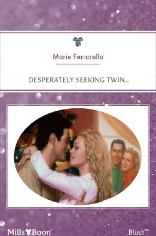 Cover of Desperately Seeking Twin...