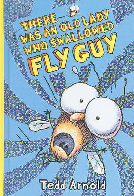 Cover of There Was an Old Lady Who Swallowed Fly Guy