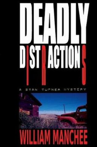 Cover of Deadly Distractions
