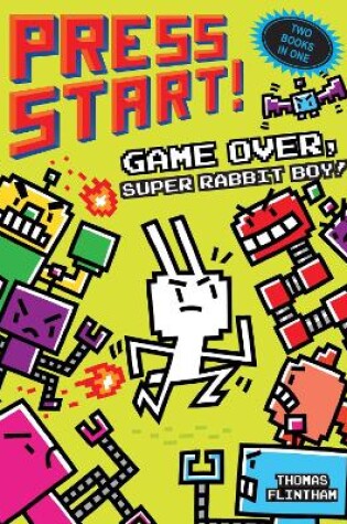 Cover of Game Over, Super Rabbit Boy! & Super Rabbit Boy Powers Up! Bind-up for Trade