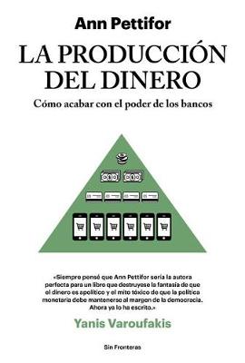 Book cover for La Produccion del Dinero