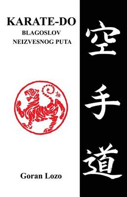 Cover of Karate-Do, Blagoslov Neizvesnog Puta