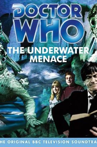 Cover of Doctor Who: The Underwater Menace (TV Soundtrack)