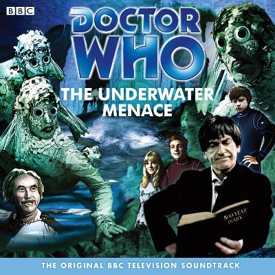 Book cover for Doctor Who: The Underwater Menace (TV Soundtrack)