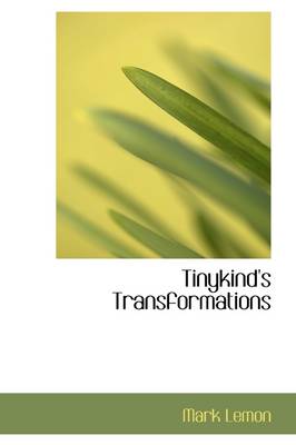 Book cover for Tinykind's Transformations