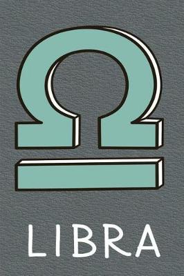 Book cover for Libra Zodiac Sign Notebook