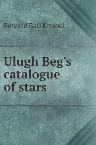 Cover of Ulugh Beg's catalogue of stars