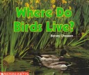 Book cover for Where Do Birds Live?