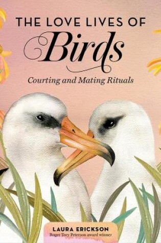 Cover of The Love Lives of Birds