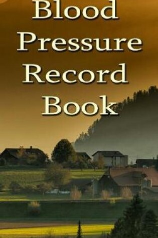 Cover of Blood Pressure Record Book